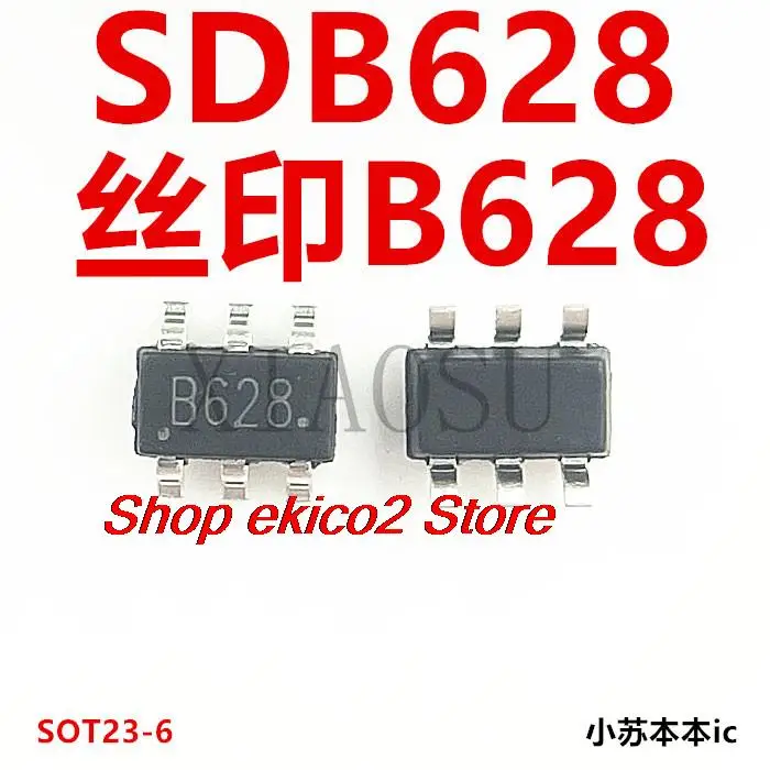 

10 шт., Оригинальные запасные части SDB628 B628 SOT23-6 DC