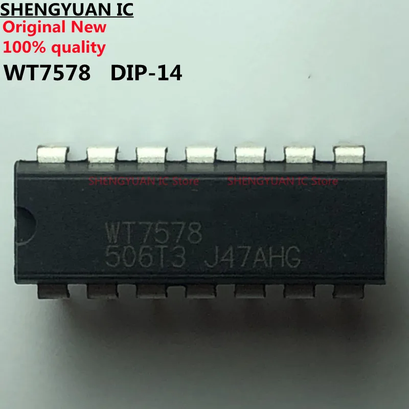 

5 шт./лот WT7578 DIP-14 7578 100% новый импортный оригинальный 100% качественный