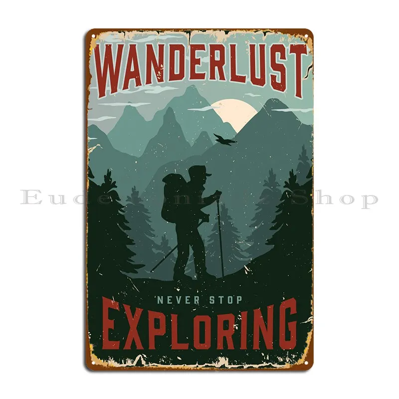 

Постер Wanderlust, изучение, металлический налет, настенный Печатный кинотеатр, таблички, винтажный оловянный знак, плакат
