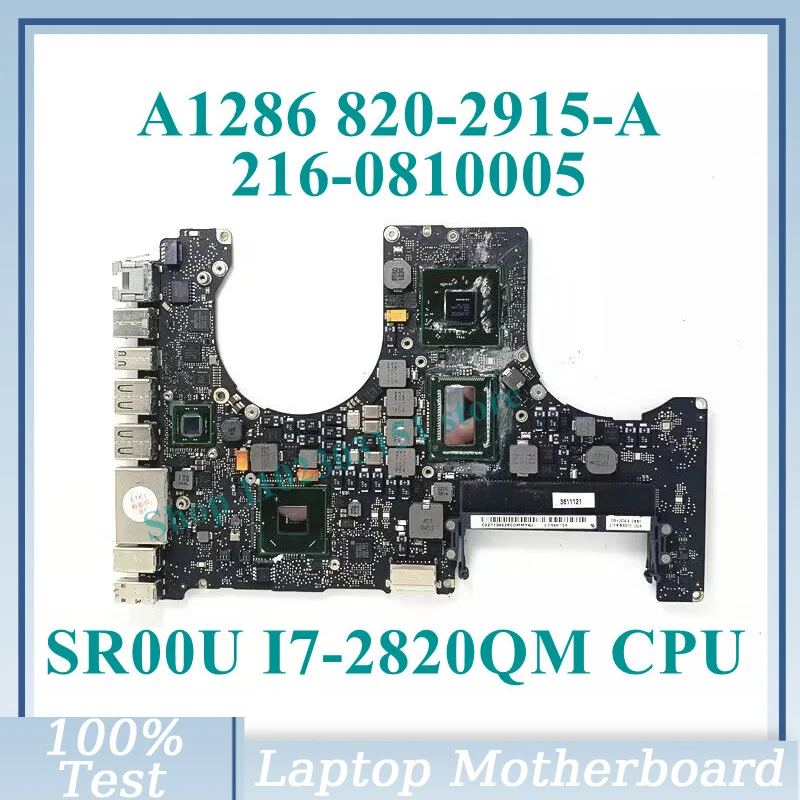 

820-2915-A 2.3GHZ With SR00U I7-2820QM CPU Mainboard 216-0810005 For Apple A1286 Laptop Motherboard SLJ4P HM65 100% Tested Good