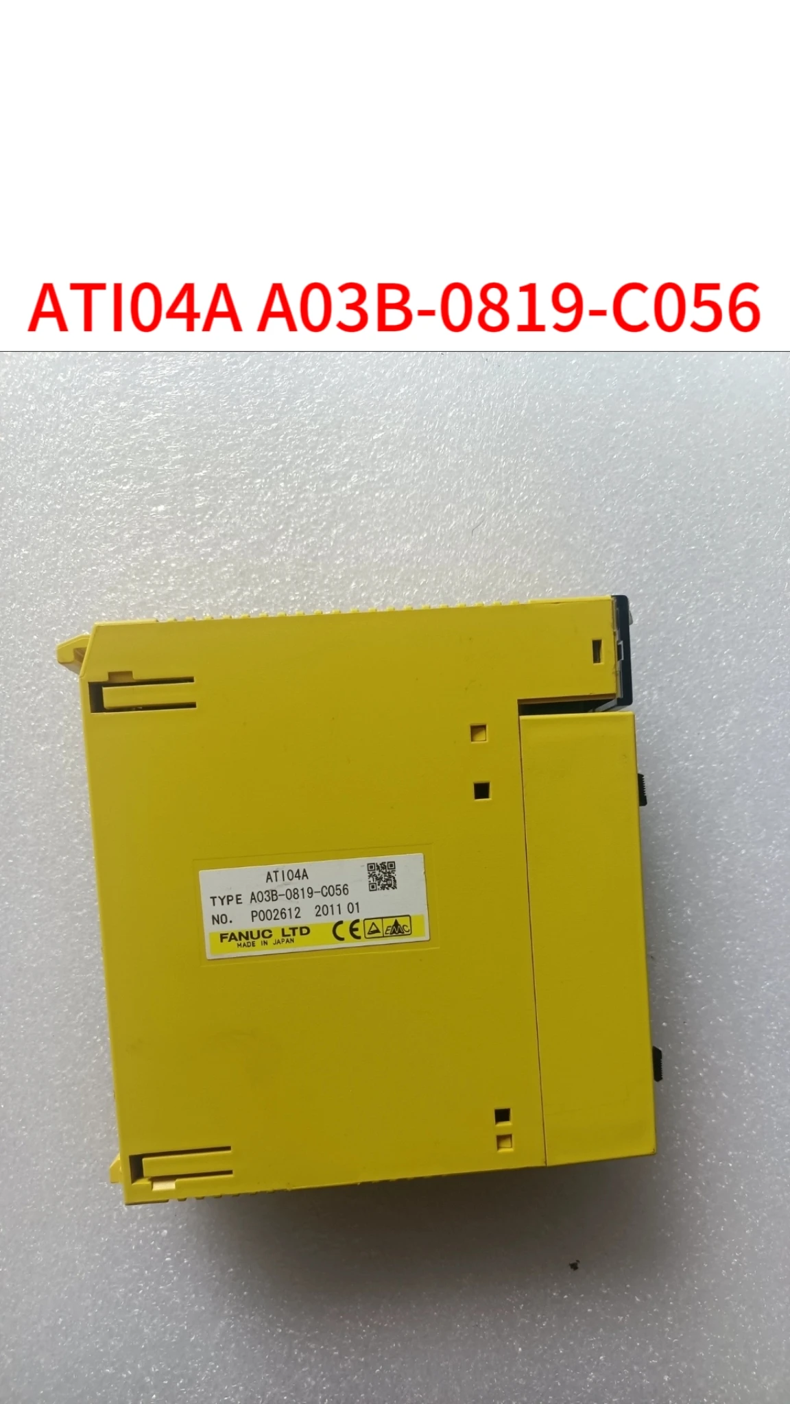 

Second-hand ATI04A A03B-0819-C056 test ok