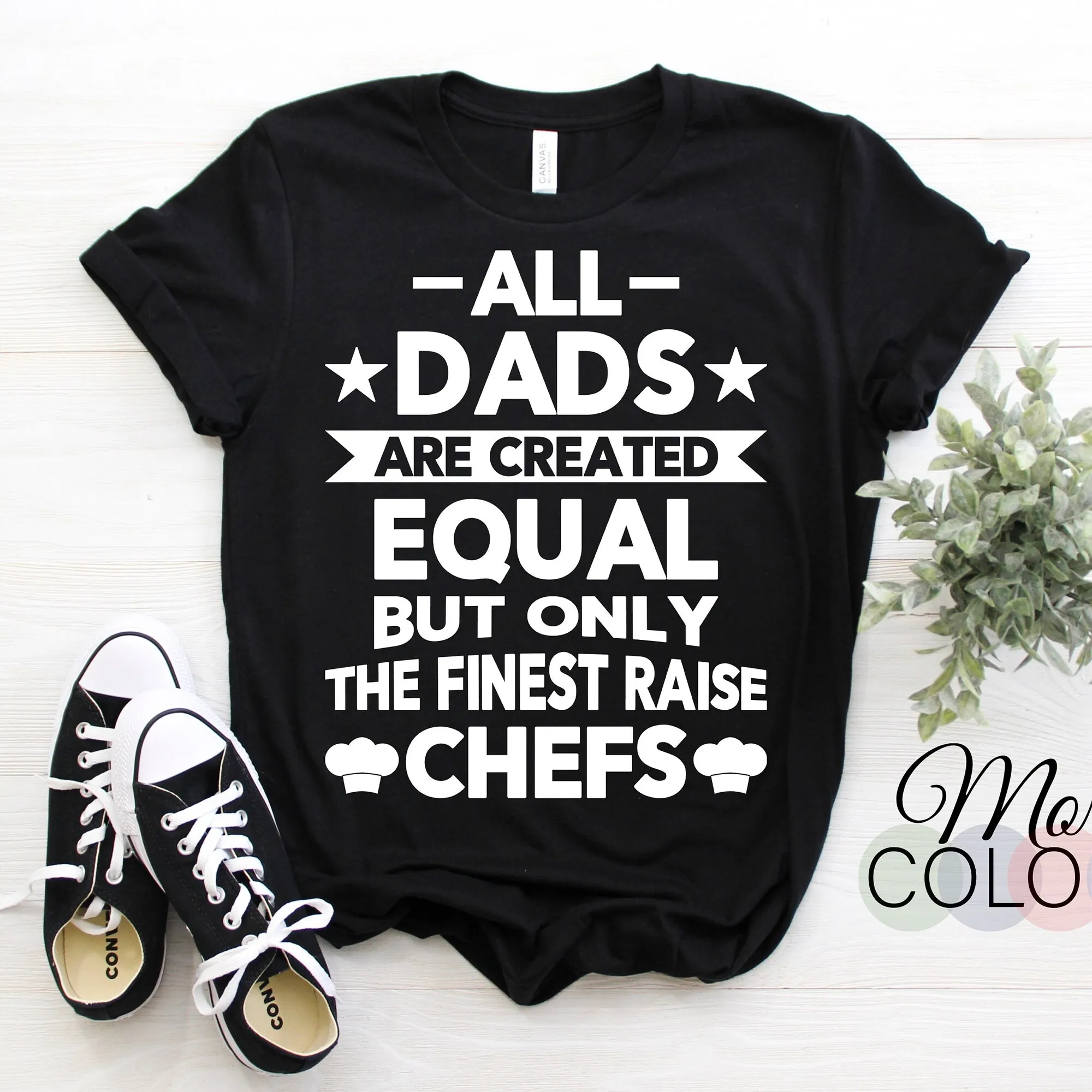 All Dads Are Created Equal But Only The Finest Raise Chefs T Shirt Chef Cooking S Father'S Day