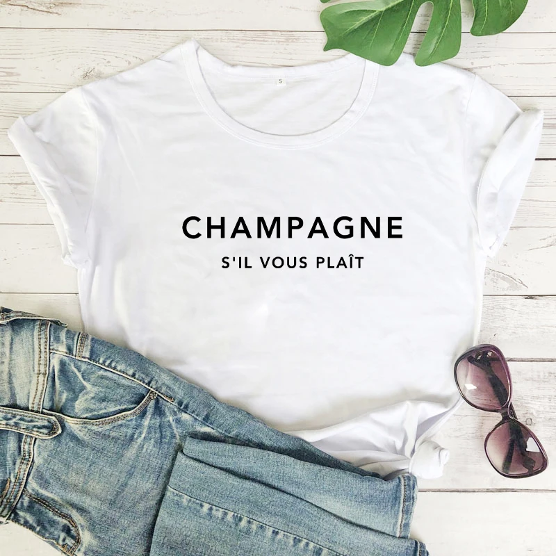 CHAMPAGNE S'IL VOUS PLAIT French Women's T-Shirt French Saying Shirts French Lover tee summer fashion Casual vintage tops 2