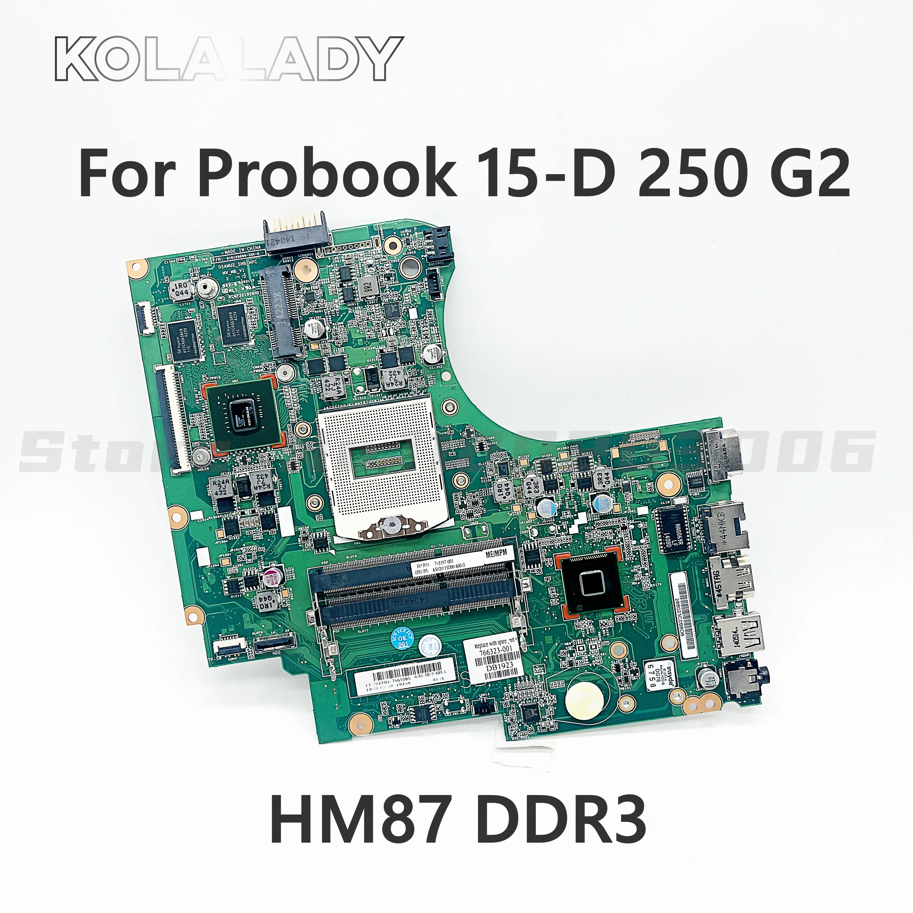 

766323-001 766323-601 For HP Probook 15-D 250 G2 Laptop motherboard HM87 DDR3 With N15V-GM-S-A2 GPU Mainboard 100% tested