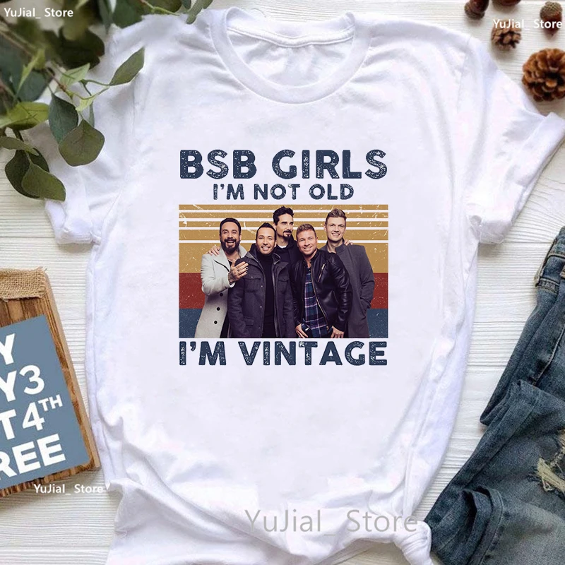 Bsb Girls I Am Not Old I Am Vintage Grafikdruck T-Shirt Damen Kleidung 2024 Backstreet Boys World T-Shirt Femme Harajuku Shirt – Detail 24