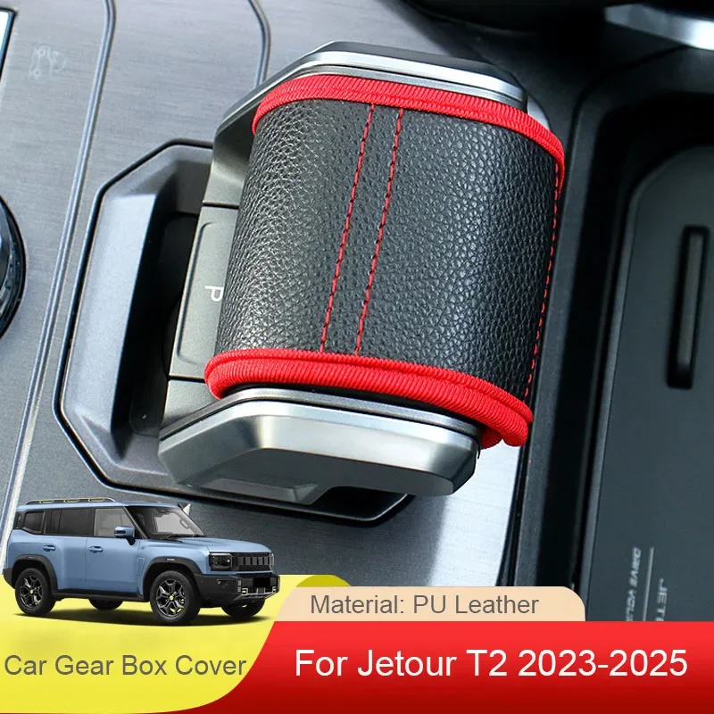 

Car PU Leather Gear Shift Knob Cover Non-Slip Grip Handle Protective Cover Interior Accessories For Chery Jetour T2 2023-2025