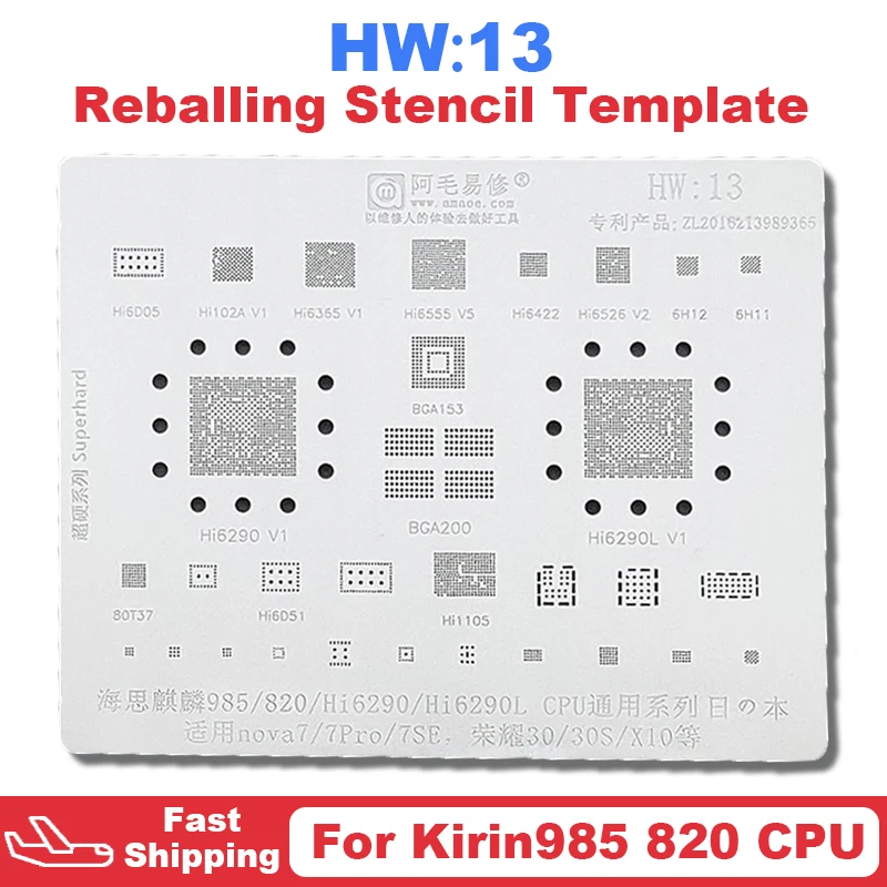 

HW13 BGA Reballing Stencil For Huawei Nova 7 Pro SE 7SE Honor 30 30S X10 Kirin985 HI6290 HI6290L CPU Tin Planting Soldering Net