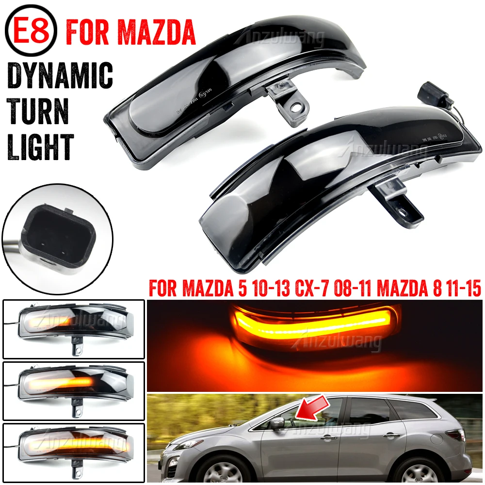 

For Mazda CX-7 2008-2011 Mazda 8 2011-2015 5 2010-2013 Dynamic Turn Signal Light LED Side Rearview Mirror Sequential Indicator