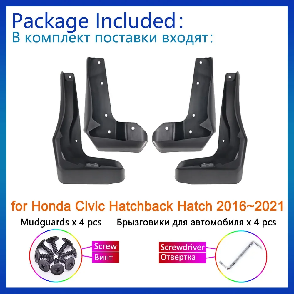 4x for Honda Civic Hatchback Hatch 2016~2021 Accessories 2017 2018 2019 2020 MudGuards Splash Guards Mud Flaps Front Rear Fender