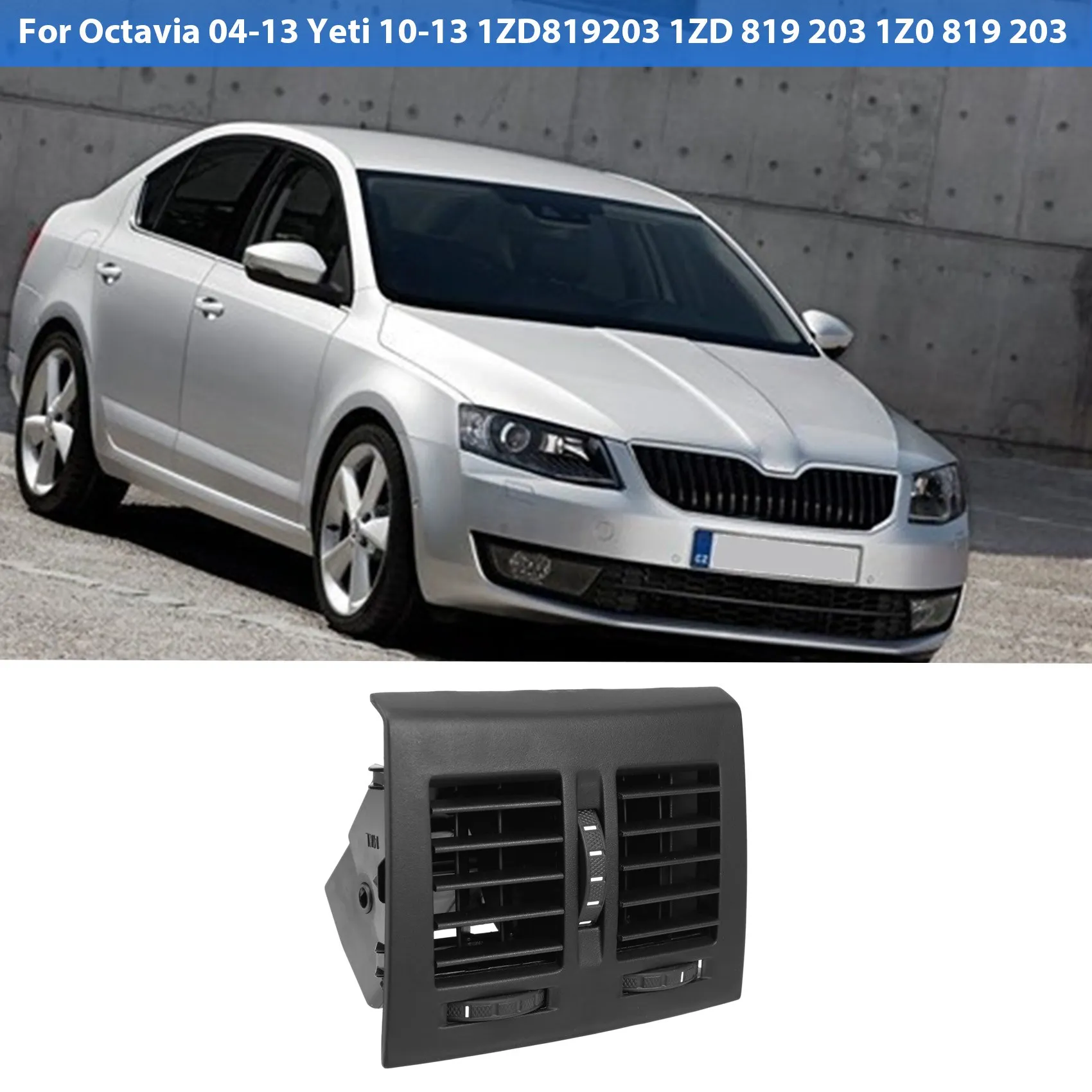 1Z0819203 Black Rear Outlet Air Vent Assembly for Octavia 04-13 Yeti 10-13 1ZD819203 1ZD 819 203 1Z0 819 203