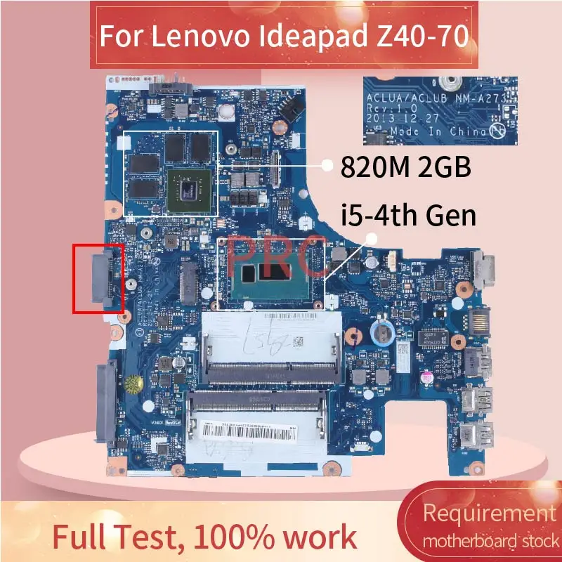 

For LENOVO Ideapad 14 Inch Z40-70 Laptop motherboard NM-A273 8S5B20H45479 5B20H45479 820M/840M 2GB Notebook Mainboard DDR3