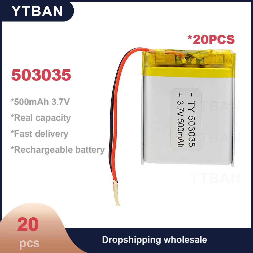 

20PCS 503035 Li-polymer Battery 3.7V 500mAh for Long-lasting Performance in Medical Equipment,GPS devices DVD Navigation Systems