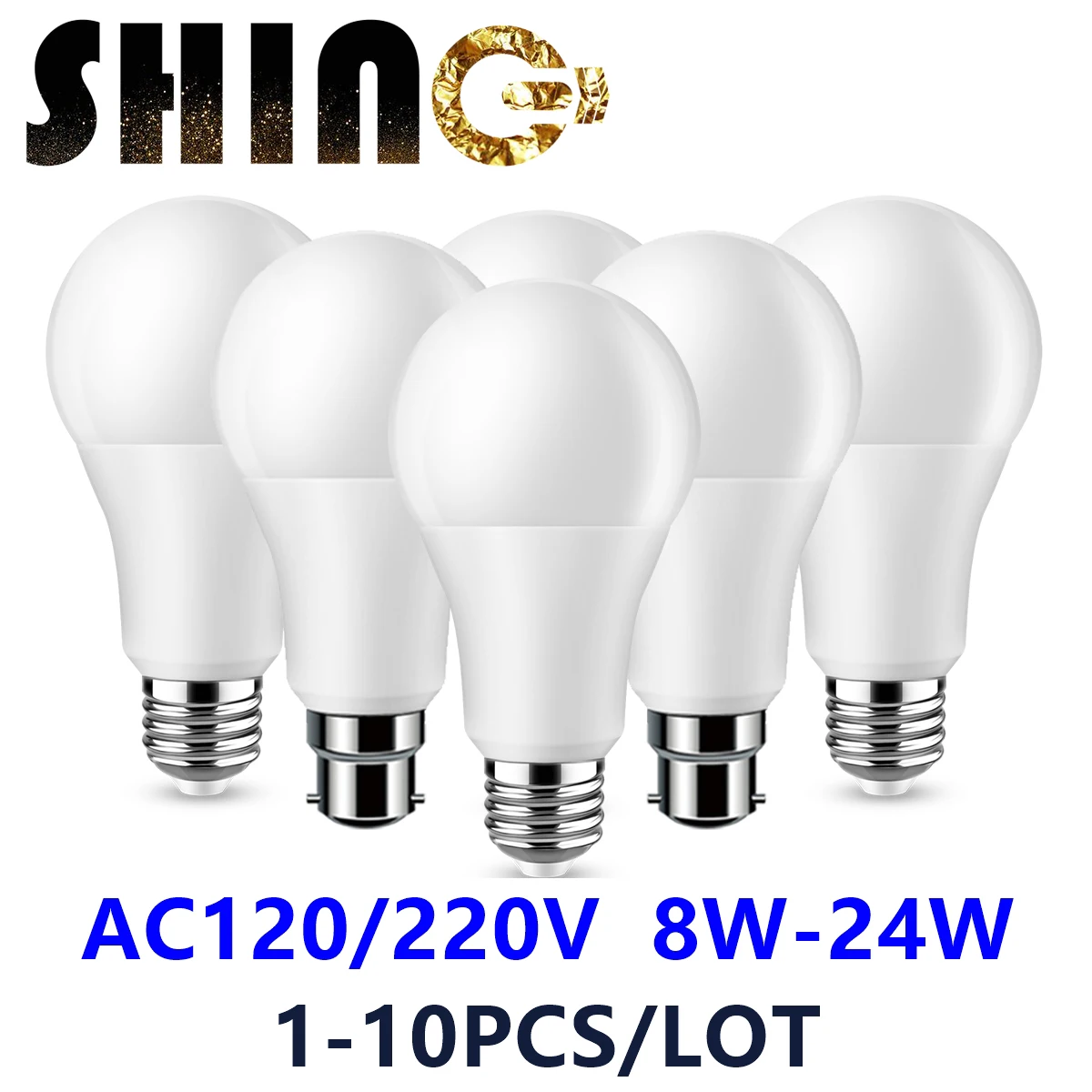 

1-10PCS Led Bulb Lamps E27 B22 AC120V AC220V Light Real Power 8W 9W 10W 12W 15W 18W Warm White Cold White Lampada For Home