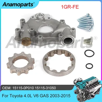 Parti del motore Pompa Olio Fit 4.0 LT V6 GAS 1GR-FE Per Toyota 4Runner FJ Cruiser Tundra Tacoma 4.0L 03-15 15115-0P010 15115-31050
