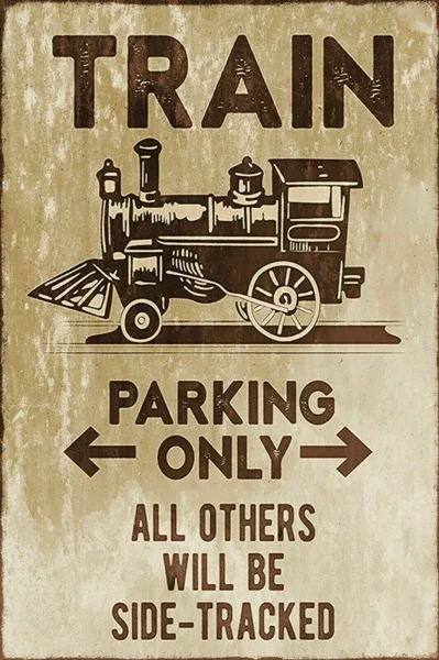 

Train Parking Only Vintage Retro Style Metal 20X30 Tin Sign Garage Shed Man Cave