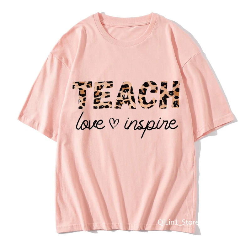 

Leopard Teach Love Inspire Letter Print Woman T Shirt Tops Fashion Casual Aesthetic Teacher Life Hipster T-Shirts Clothes