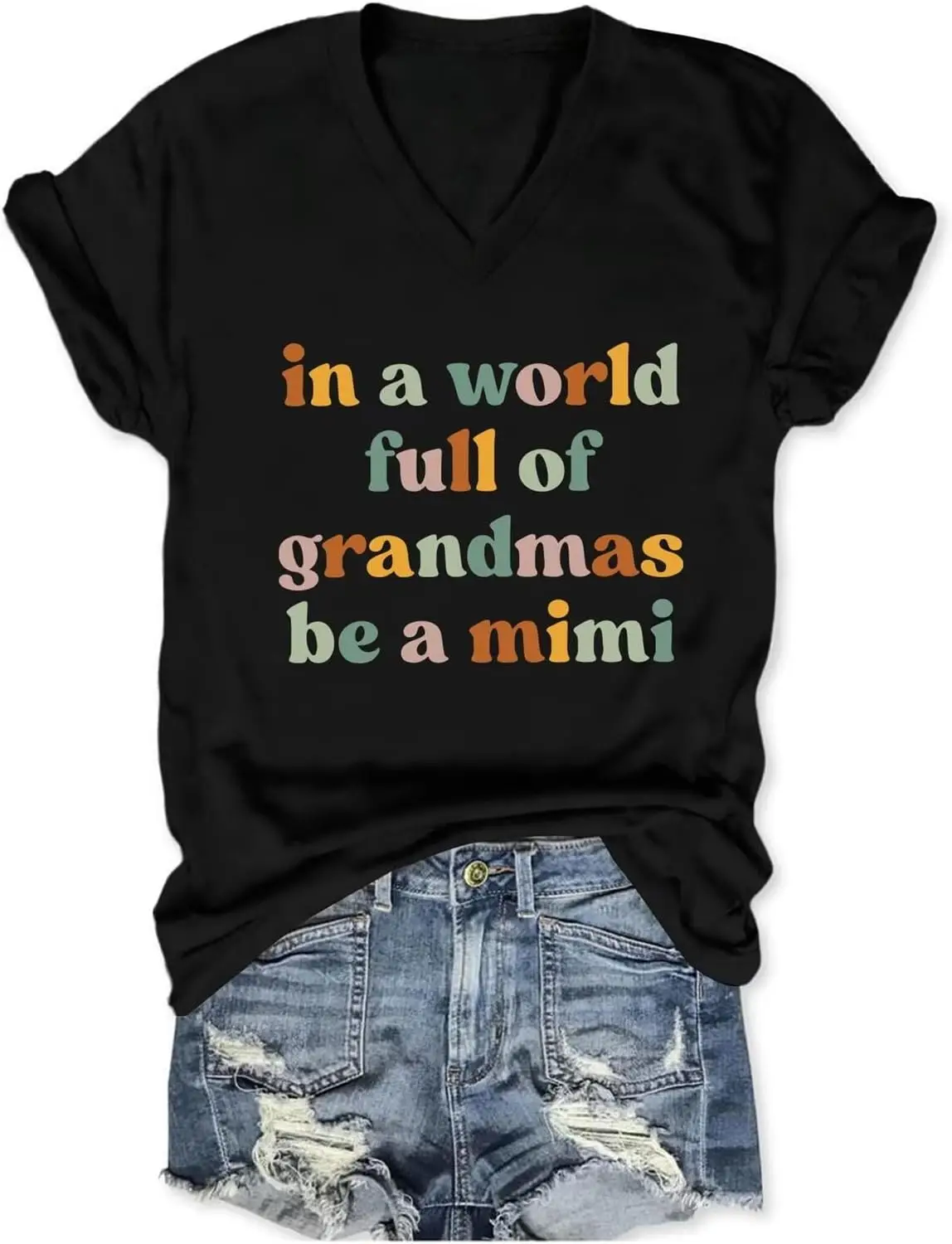 

in A World Full of Grandmas Be A Mimi T-Shirts Funny Graphic Women Tops Trendy Grandma Gift Shirts