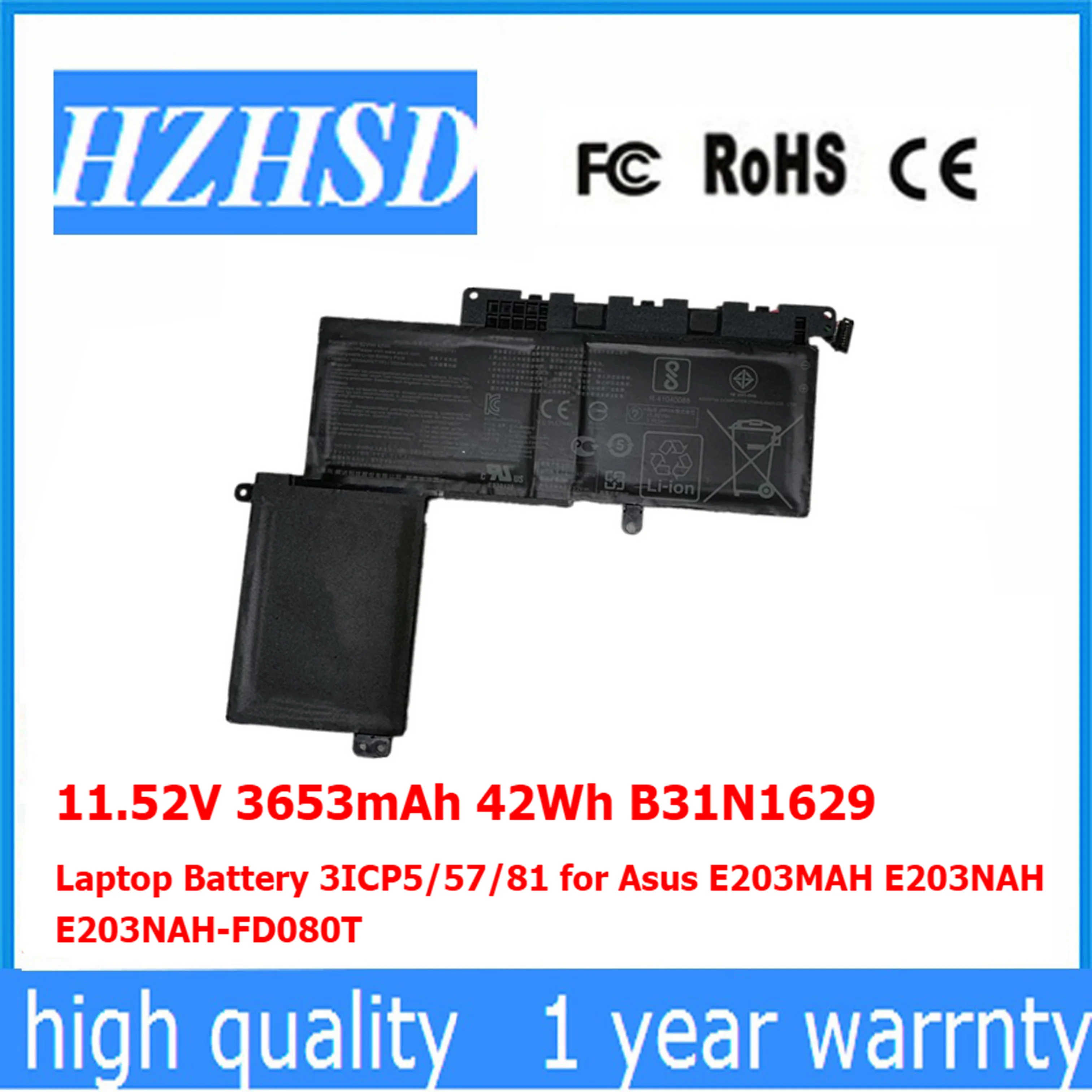 

11.52V 3653mAh 42Wh B31N1629 Laptop Battery 3ICP5/57/81 for Asus E203MAH E203NAH E203NAH-FD080T