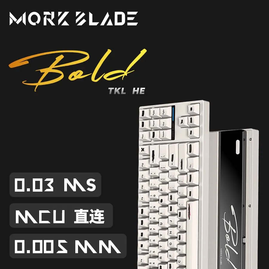 MorkBlade Bold TKL HE Magnetic Switch Mechanical Keyboard