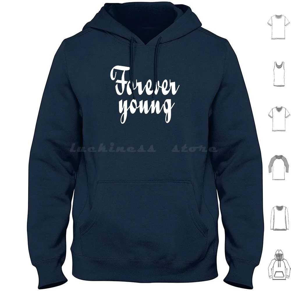 Forever Young Hoodies Long Sleeve Forever Young Alphaville Rod