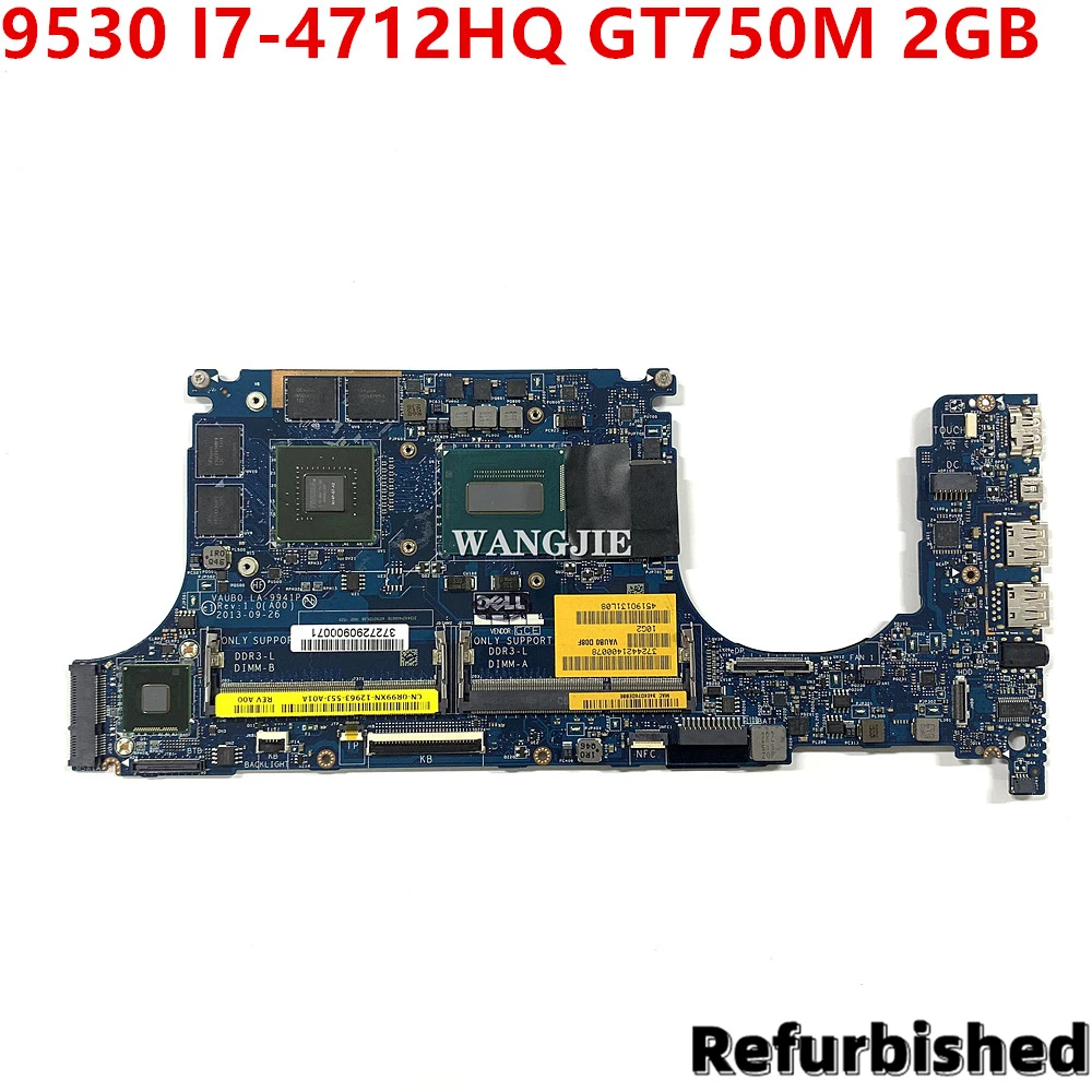 

Refurbished For Dell XPS 15 9530 VAUB0 Laptop Motherboard LA-9941P 0R99XN R99XN W/ SR1PZ I7-4712HQ CPU + GT750M 2GB GPU