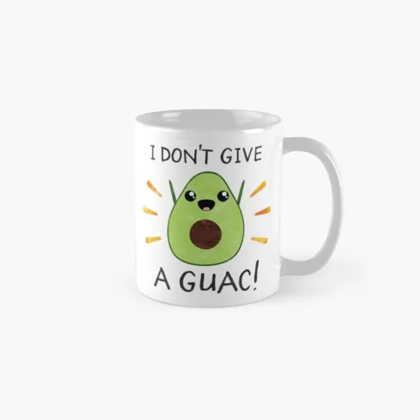 

Классическая кружка «Я не даю Guac», чашка для фотографий с изображением чая, круглая посуда для напитков с простым принтом, подарки, изображение кофе