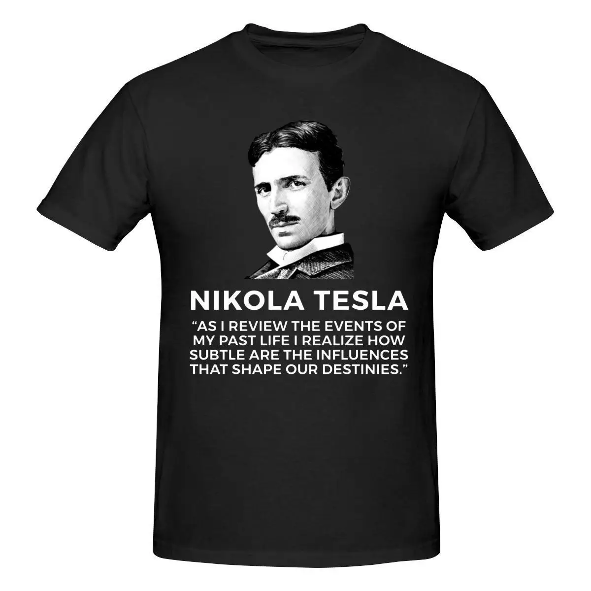 

Quote By Nikola Tesla T Shirt Cotton Crewneck Short Sleeve T Shirts