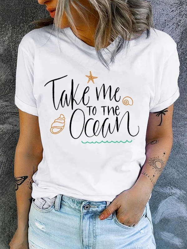 

Take Me To The Ocean Sloagn Women T-shirt Cute Cotton Whelk Sea Wave Starfish Print Female Shirt Trend Causal Summer Girl Tee