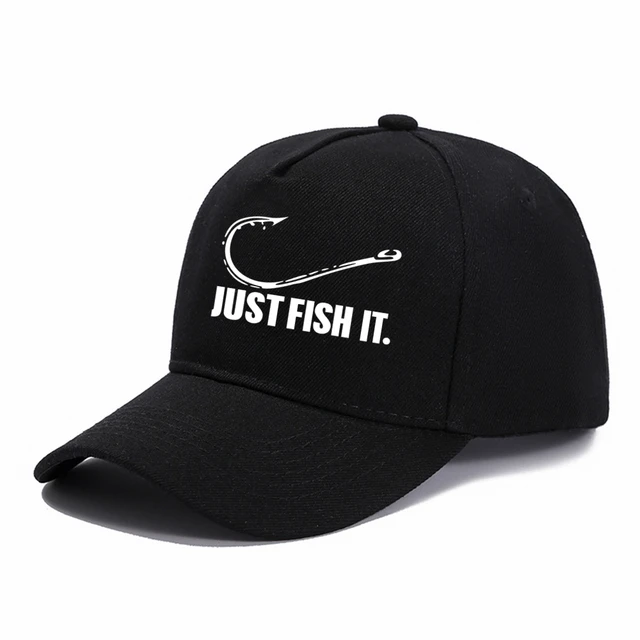 Fishing Hobbyist Just Fish It Funny Baseball Cap Peaked Cap