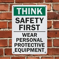 Think Safety First Metal Sign Waterproof