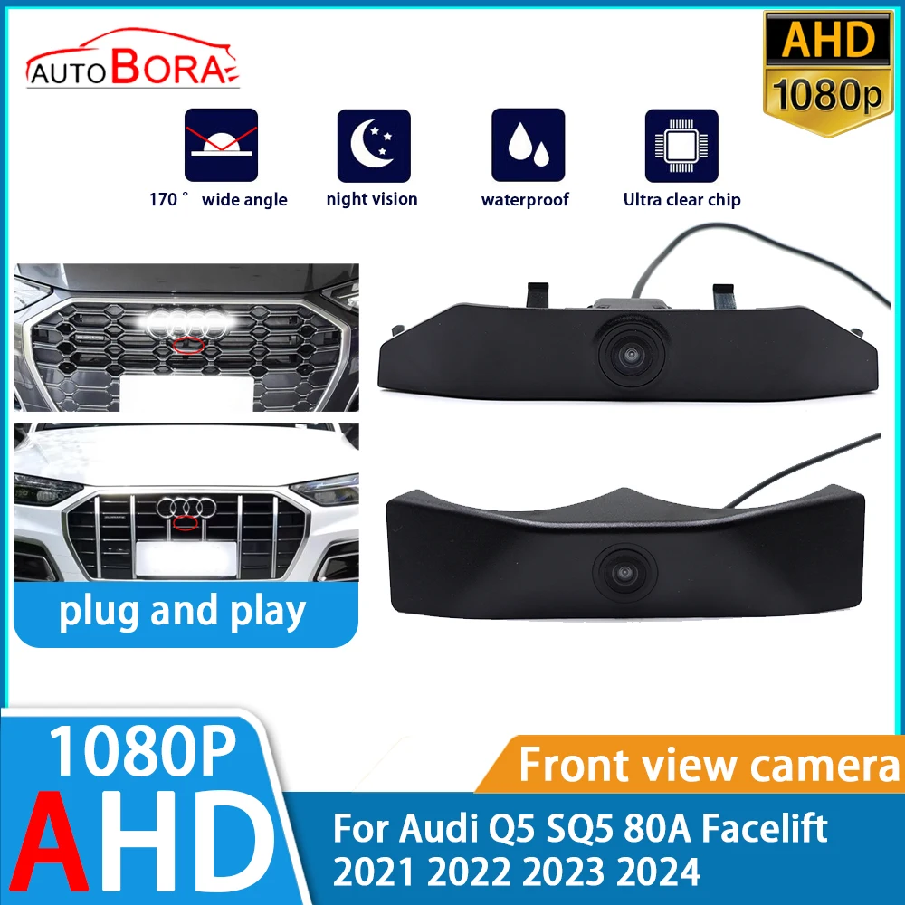 

AutoBora AHD 1080P Ultra Clear Night Vision LOGO Parking Front View Camera For Audi Q5 SQ5 80A Facelift 2021 2022 2023 2024