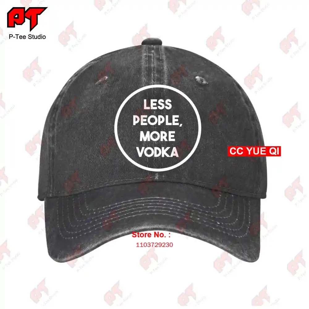 

Less People More Vodka Baseball Caps Truck Cap OHD6