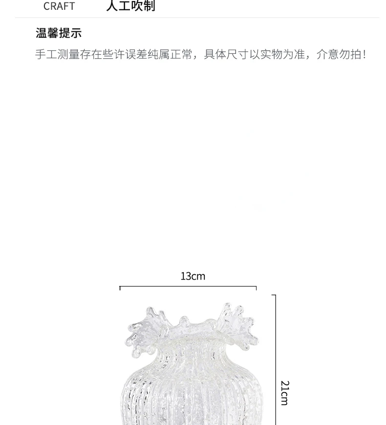 <p>product information NAME: Creative Home Glass Planter MATERIAL: glass CRAFT : Manual Blown Kind tips: There are some errors in manual measurement, which is completely normal. The specific size is subject to the actual product. Please do not mind! </p>
<p> *Precautions The vase is fragile, please handle it with care; Do not let children under the age of 6 play near the vase to avoid the vase falling and being scratched by debris; It is normal for glassware to have slight machine marks, blistering, water ripples, etc. due to production process problems; The heat-resistant temperature of the product does not exceed 70 ℃. Do not use it in sudden cooling and heating. At the same time, do not directly heat it at high temperature or soak it in boiling water to avoid glass breakage. </p> • Colma.do™ • 2023 •