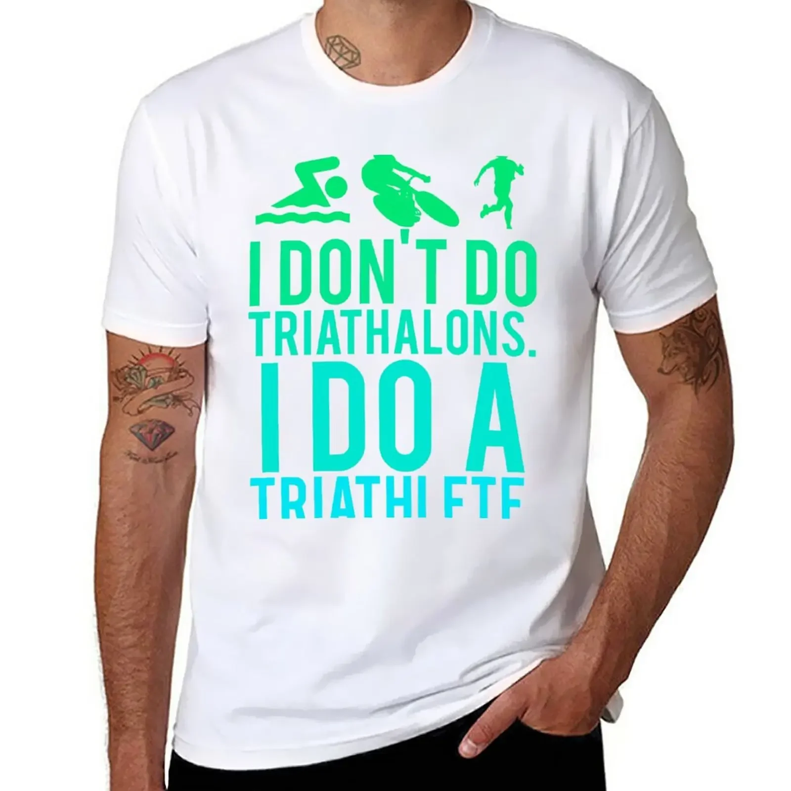 

I don't do triathlons I do a triathlete T-Shirt heavyweights new edition clothes for men
