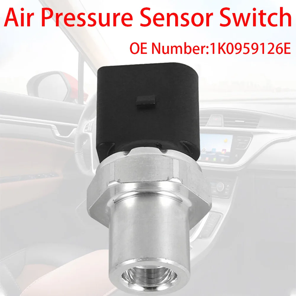 Air Pressure Sensor Switch 1K0959126E 1K0959126A 1K0959126B A/C For Audi VW Seat Skoda | Автомобили и мотоциклы