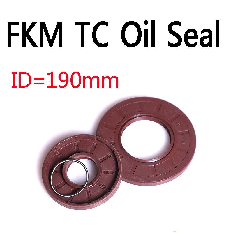 

1piece TC Rubber Skeleton Oil Seals FKM Brown Radial Shaft Seal Ring Gasket ID 190mm 190x220x15 190x240x18 190x210x15