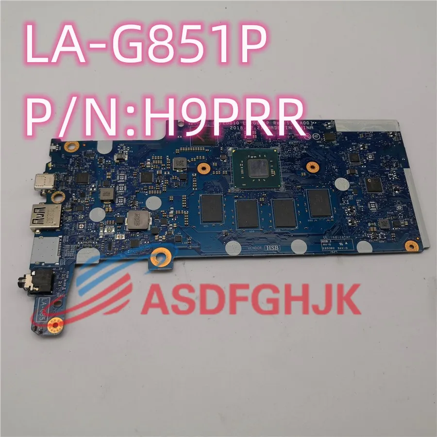 

Оригинал для DELL CHROMEBOOK 3100 материнская плата LA-G851P PWB P/N:H9PRR с процессором 4 Гб ОЗУ 16 Гб SSD
