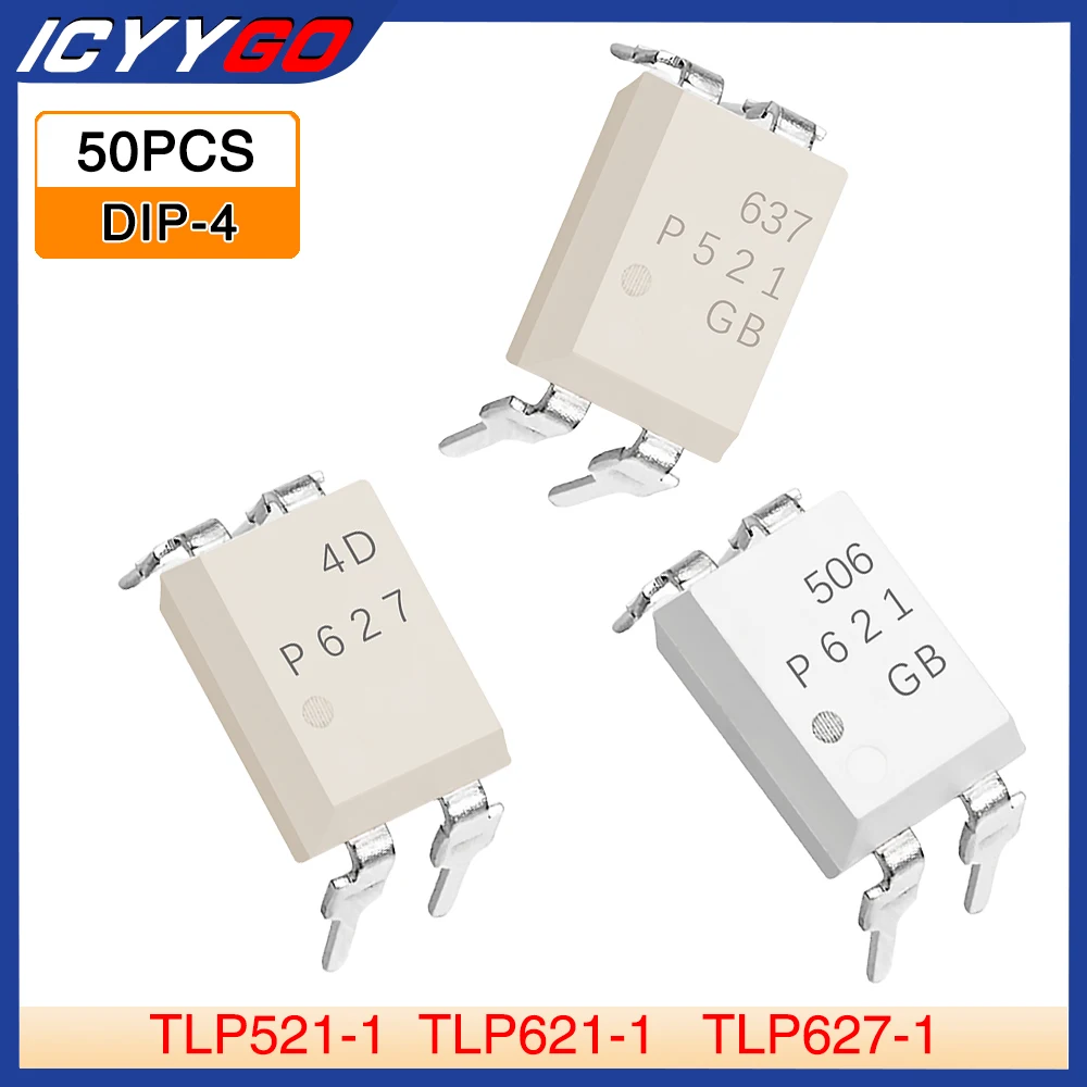 

50Pcs New Original 5v Optocoupler TLP521-1 TLP521-1GB P521 621 TLP621-1 TLP621-1G TLP627-1 627 DIP DIP4 ICYYGO