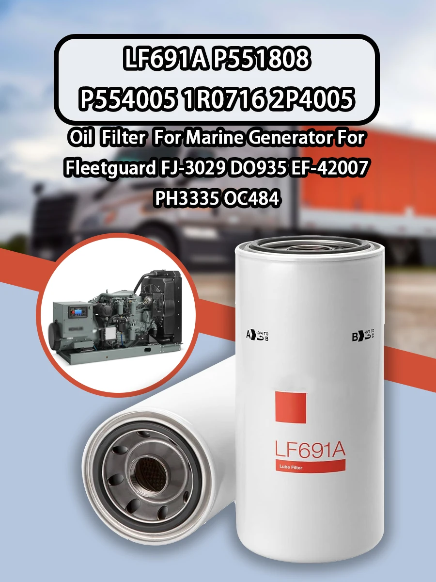 Description Picture 2 of itemLF691A P551808 P554005 1R0716 2P4005Oil Filte For Marine Generator For Fleetguard FJ-3029 DO935 EF-42007 PH3335 OC484