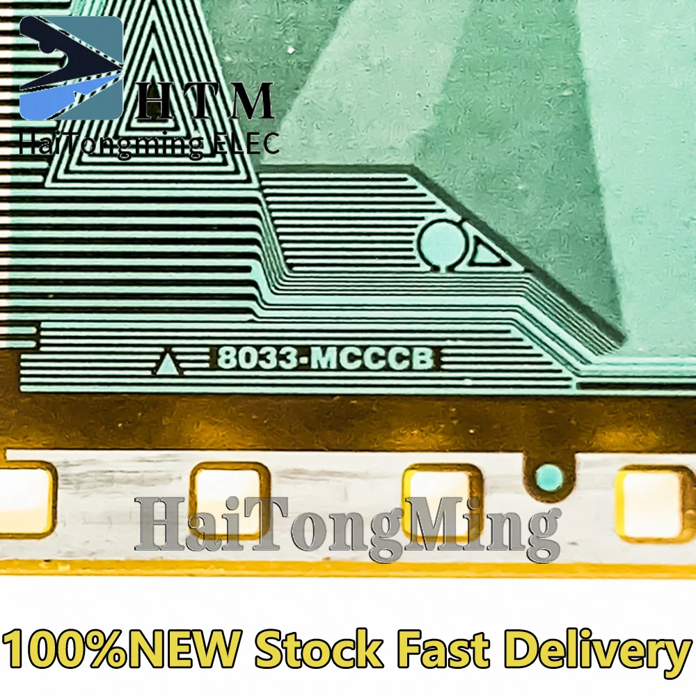 

8033-MCCCB 8O33-MCCC8 100%NEW Original LCD COF/TAB Drive IC Module Spot can be fast delivery