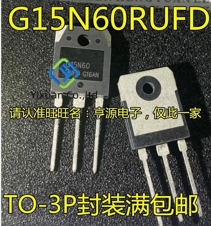 

20pcs original new G15N60RUFD G15N60 TO-3 pin IGBT tube 15A current