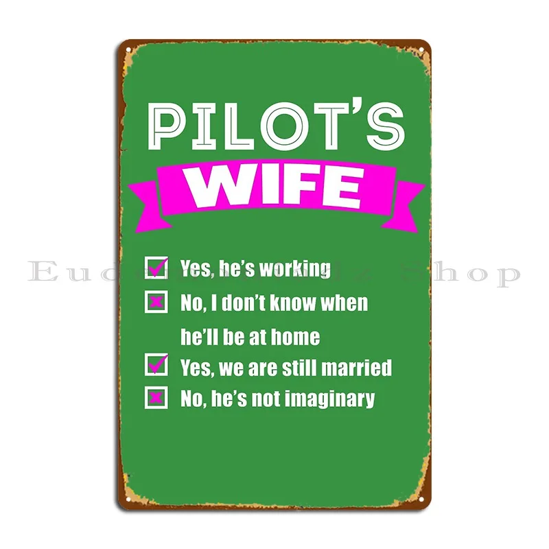 Pilot S Wife Checklist Marito Che Lavora Targa In Metallo Poster Pub Poster Targhe Club Stampato Tin Sign Poster