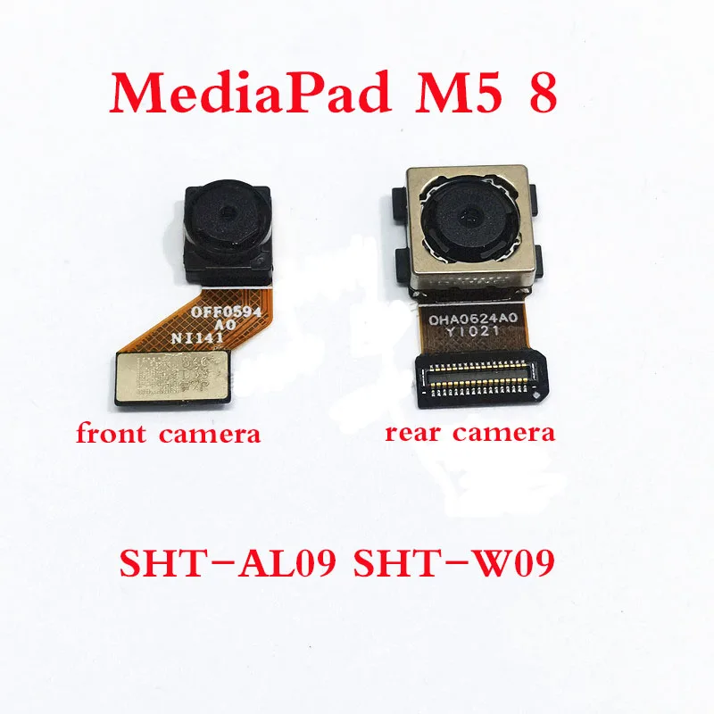 

For Huawei MediaPad M5 8 SHT-AL09 SHT-W09 front small facing Selfie camera/back main camera rear camera
