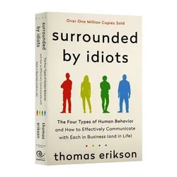Surrounded By Idiots: Understanding Human Behavior by Thomas Erikson - Bestseller Novel - 1 book