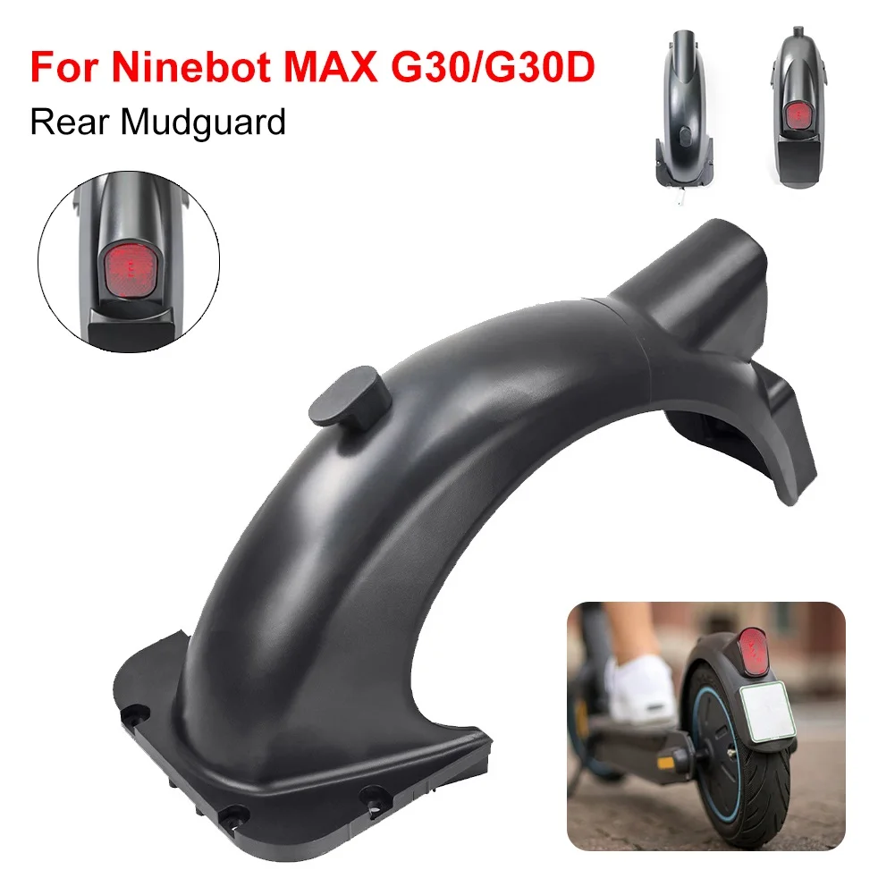 

Electric Scooter Rear Mudguard Rear Brake Light Kit For NINEBOT/Segway MAX G30/G30D Electric Scooter Tire Splashproof Back Guard