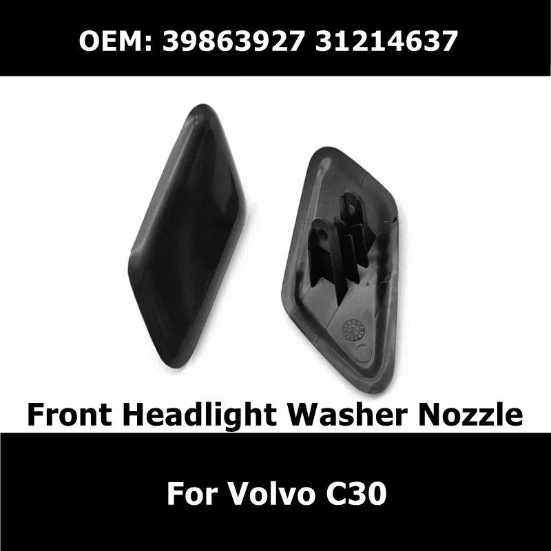Car Front Headlight Washer Nozzle Cover Cap 1 Pair Fit For Volvo C30 2010-2013 Water Spray Cover