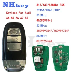 NHkey 4G0959754J 8T0959754K Keyless Smart Key For Audi 2010 2011 2012 2013 2014 2017 2018A4 A5 A6 A7 S5 4H0959754F 4G0959754F