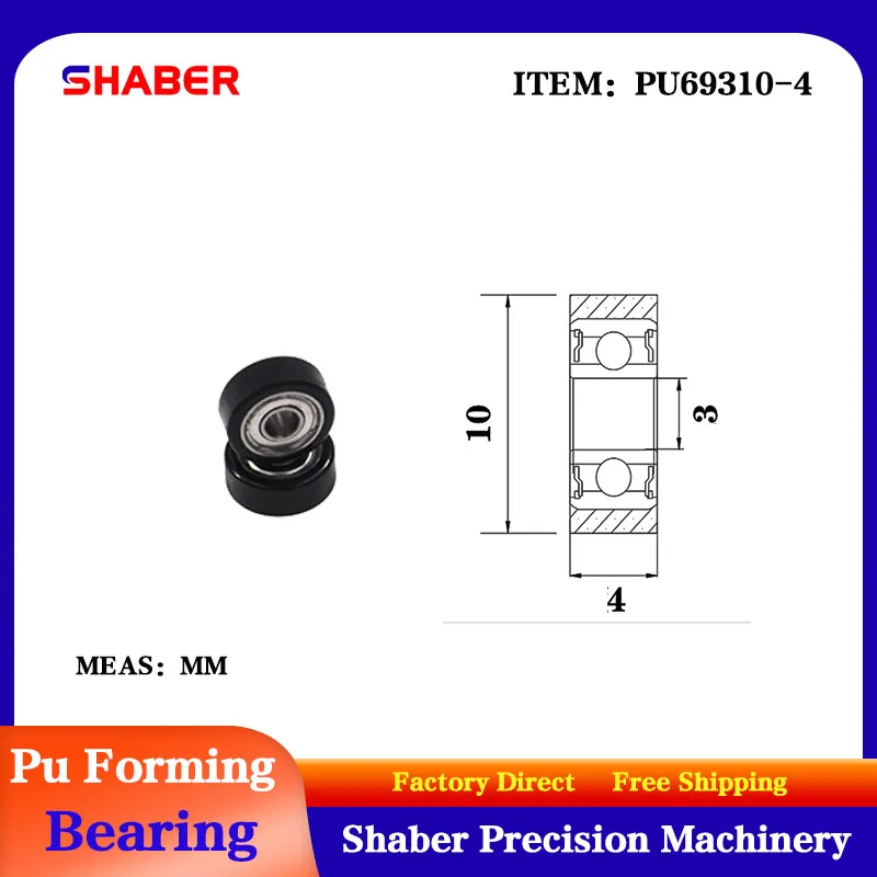 

The manufacturer supplies Polyurethane forming bearing PU69310-4 Rubber coated pulley 3mm*10mm*4mm