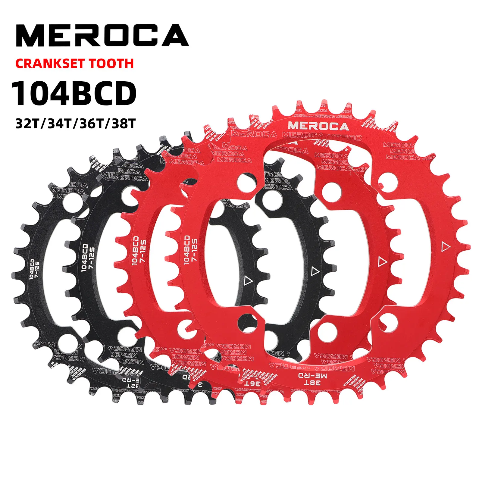 Bike Chainring MEROCA 104BCD MTB Round Narrow Wide Ultralight Mountain Bike 32T 34T 36T 38T Bicycle Crankset Tooth