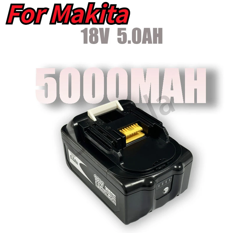 

100% original Makita 5Ah for Makita 18V battery BL1830B BL1850B BL1840 BL1860 BL1815 replacement lithium battery